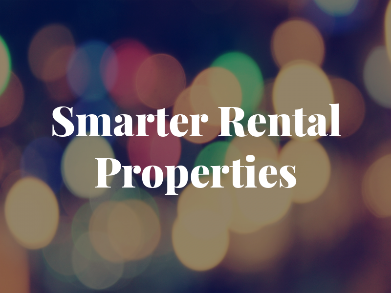 Smarter Rental Properties