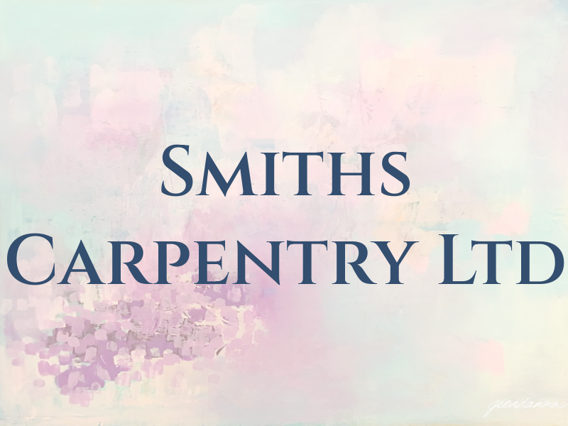 Smiths Carpentry Ltd