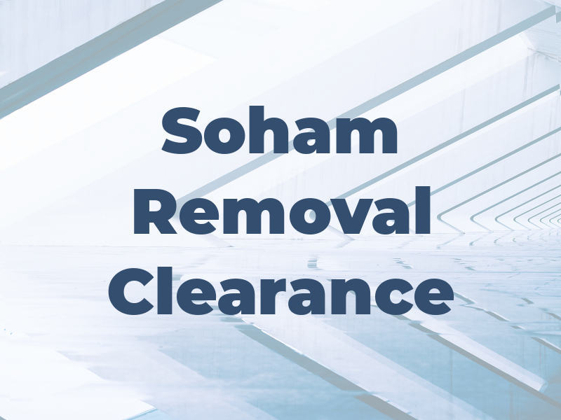 Soham Removal & Clearance Co