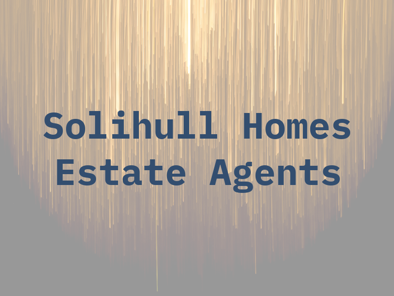 Solihull Homes Estate Agents
