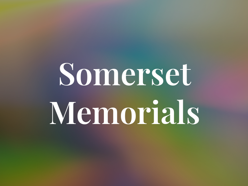 Somerset Memorials