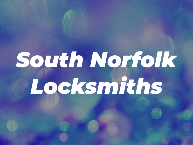 South Norfolk Locksmiths