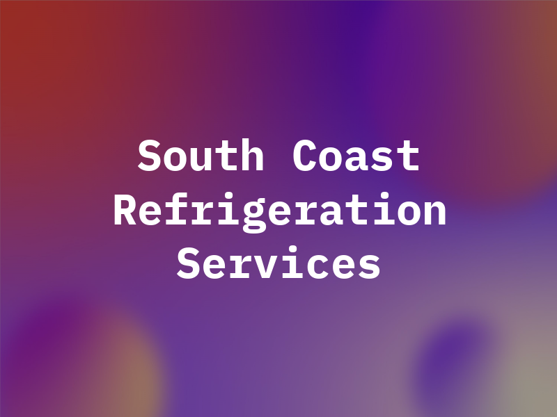 South Coast Refrigeration Services