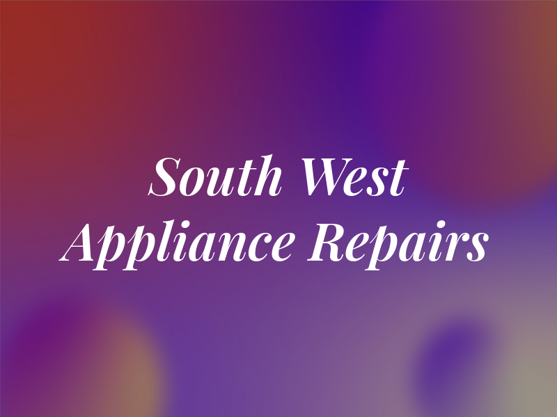 South West Appliance Repairs