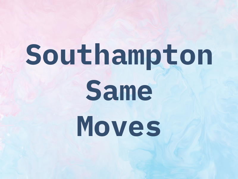 Southampton Same Day Moves