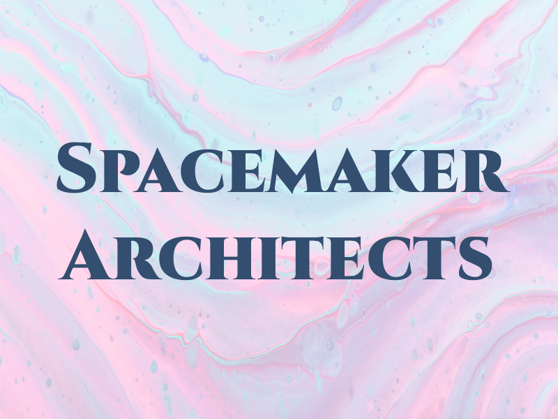 Spacemaker Architects