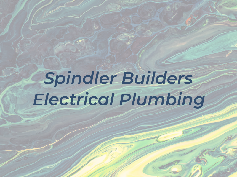 Spindler Builders & Electrical Plumbing