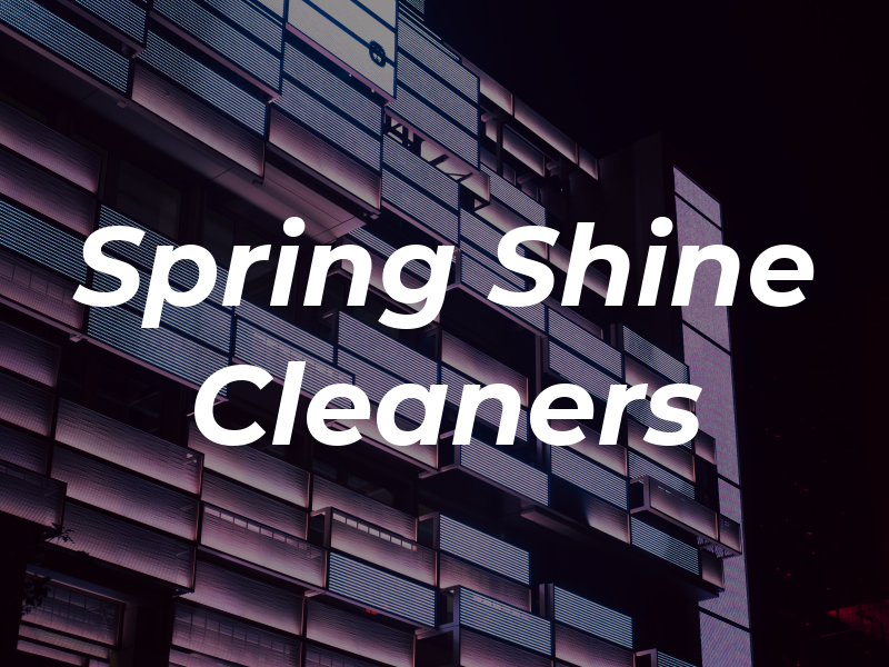 Spring Shine Cleaners