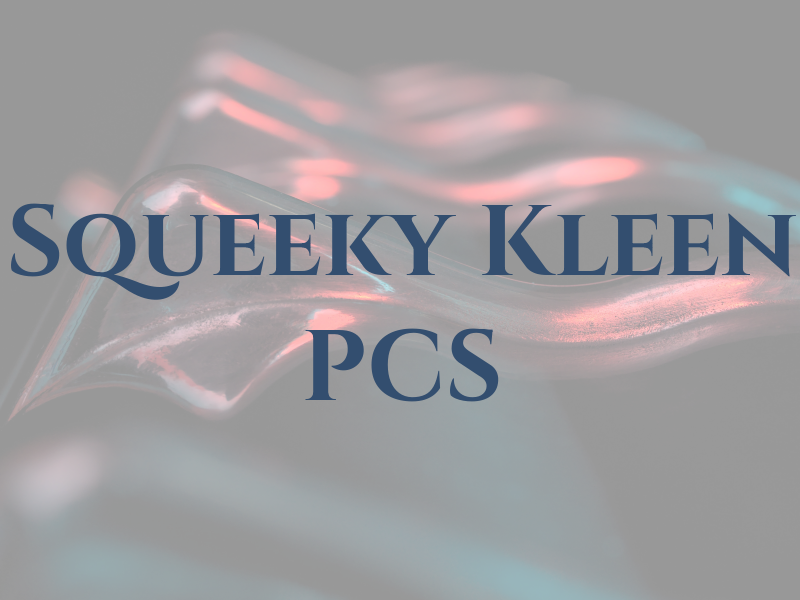 Squeeky Kleen PCS