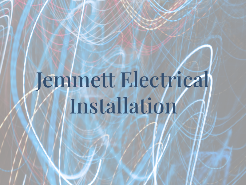 T C Jemmett Electrical Installation Ltd