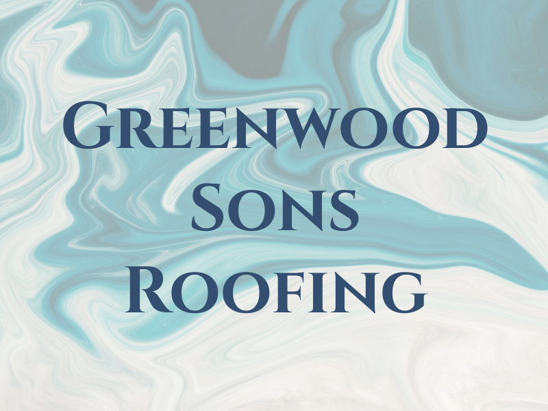 T Greenwood & Sons Roofing