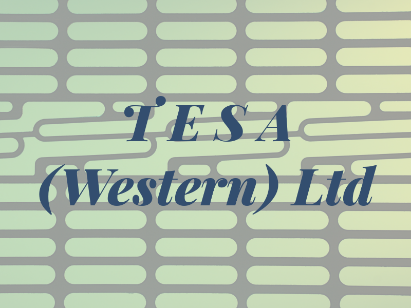 T E S A (Western) Ltd