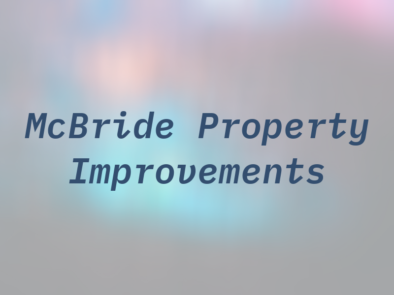 T McBride Property Improvements