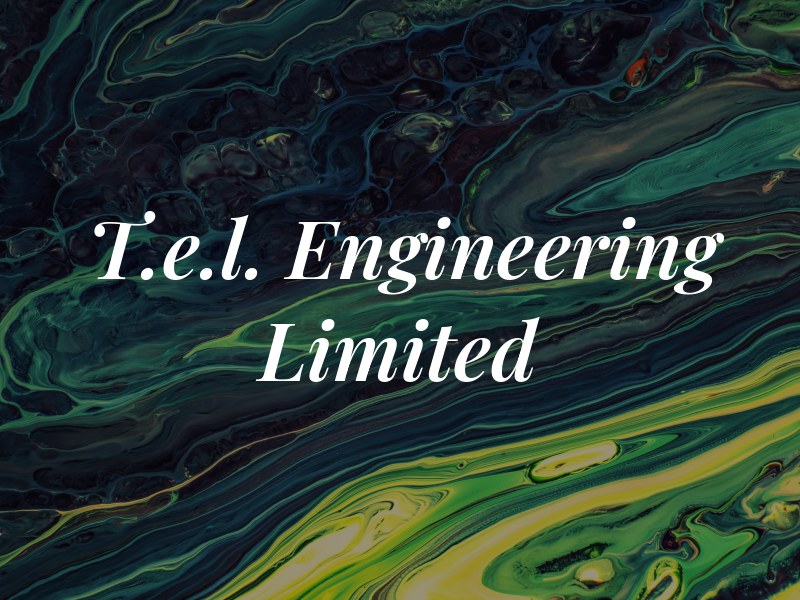 T.e.l. Engineering Limited