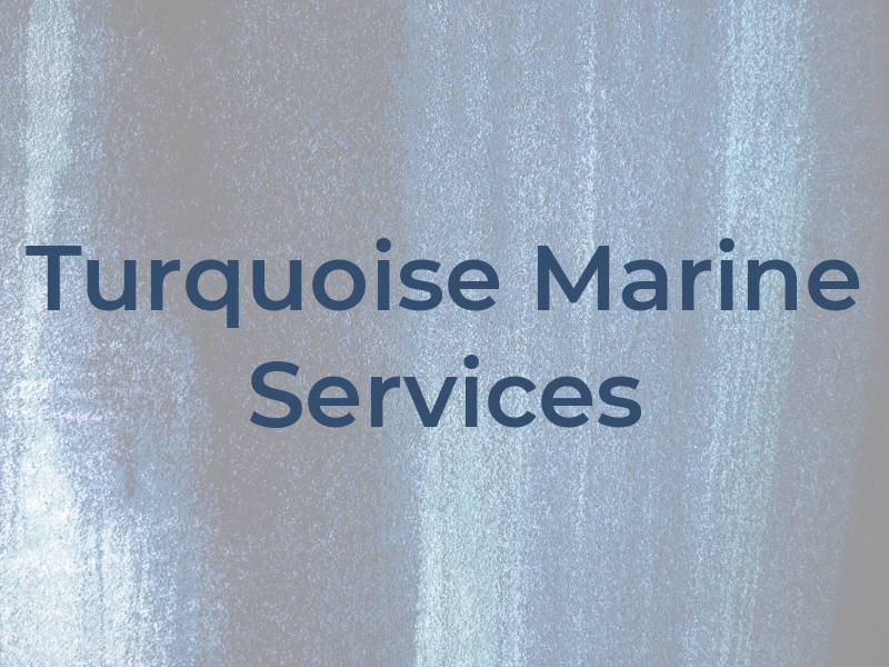 Turquoise Marine Services