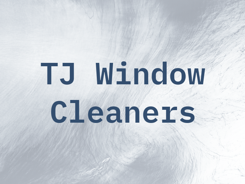 TJ Window Cleaners