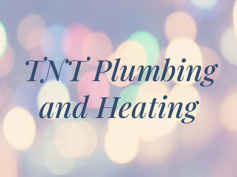 TNT Plumbing and Heating