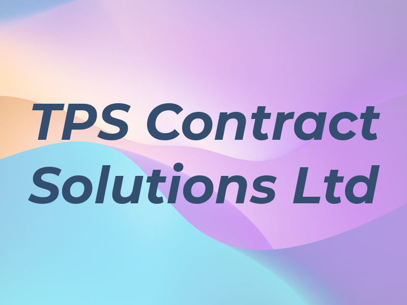 TPS Contract Solutions Ltd