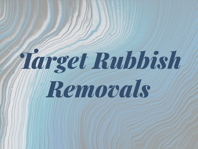 Target Rubbish Removals