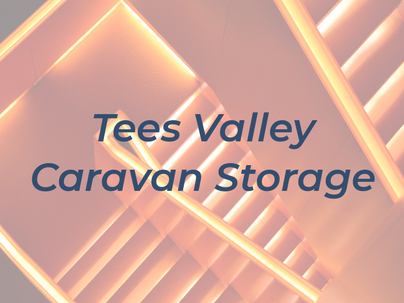 Tees Valley Caravan & Storage