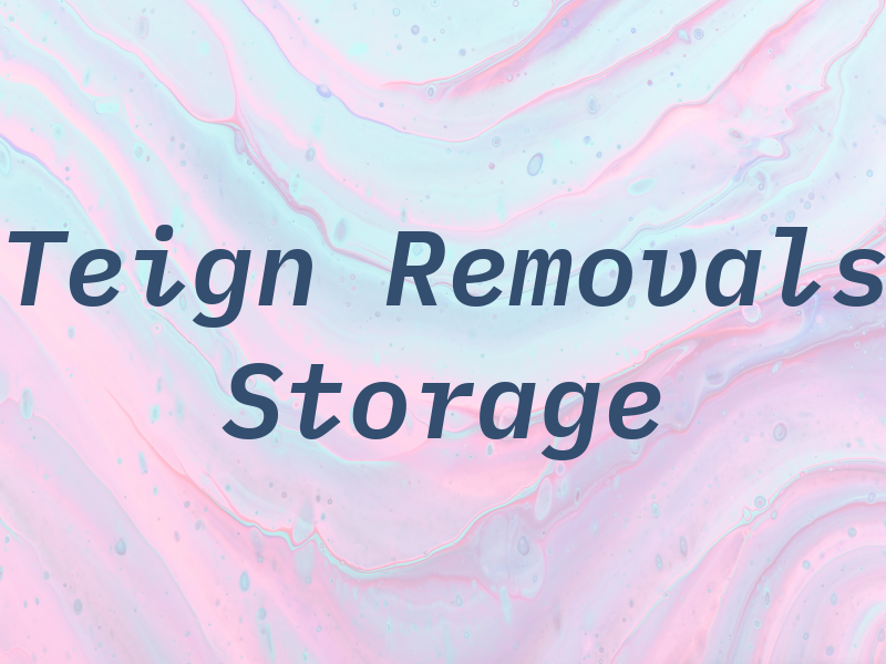 Teign Removals & Storage