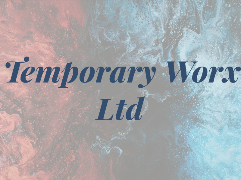 Temporary Worx Ltd