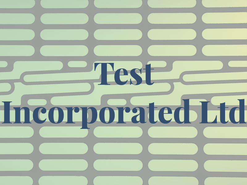 Test Incorporated Ltd