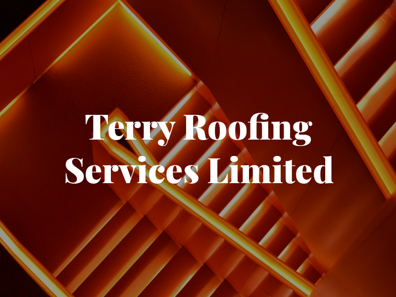 Terry Kay Roofing Services Limited
