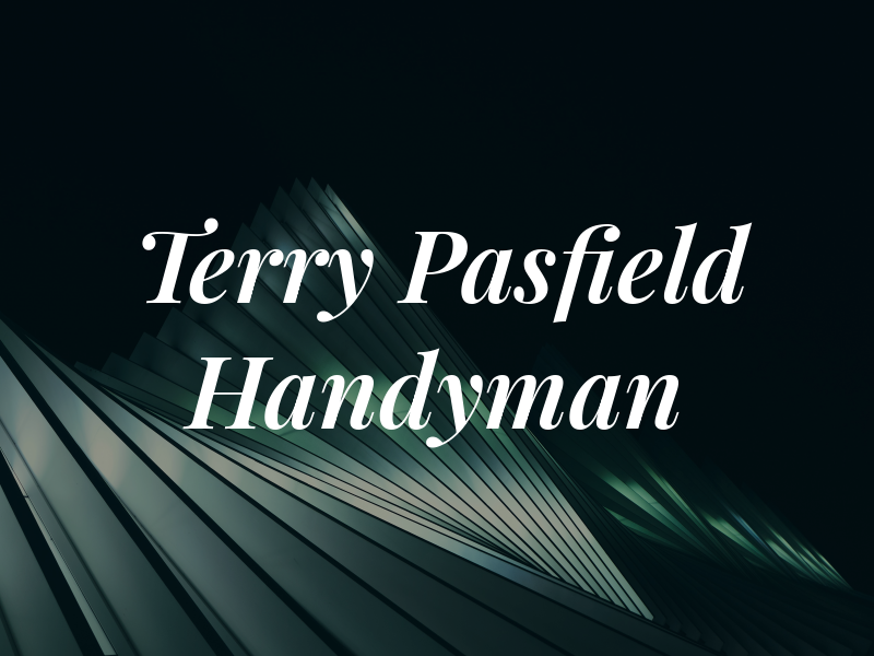 Terry Pasfield Handyman