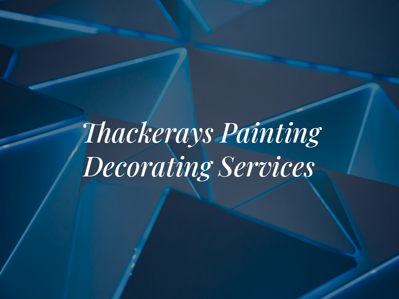 Thackerays Painting and Decorating Services