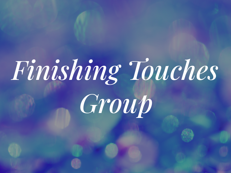 The Finishing Touches Group