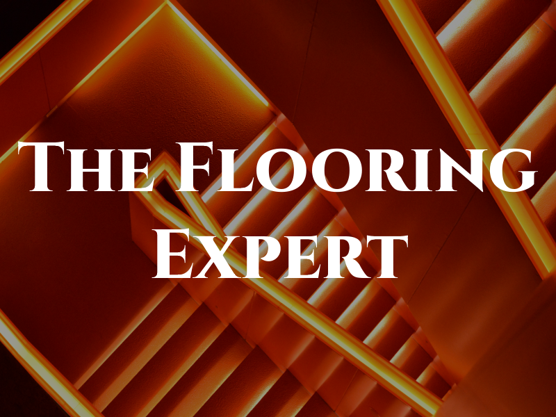 The Flooring Expert