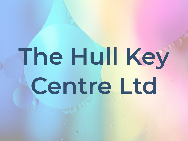 The Hull Key Centre Ltd