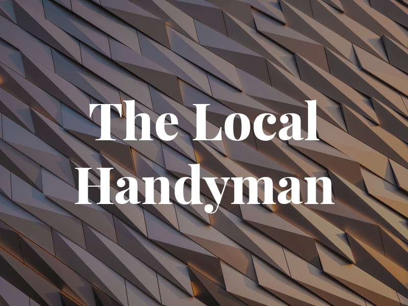 The Local Handyman