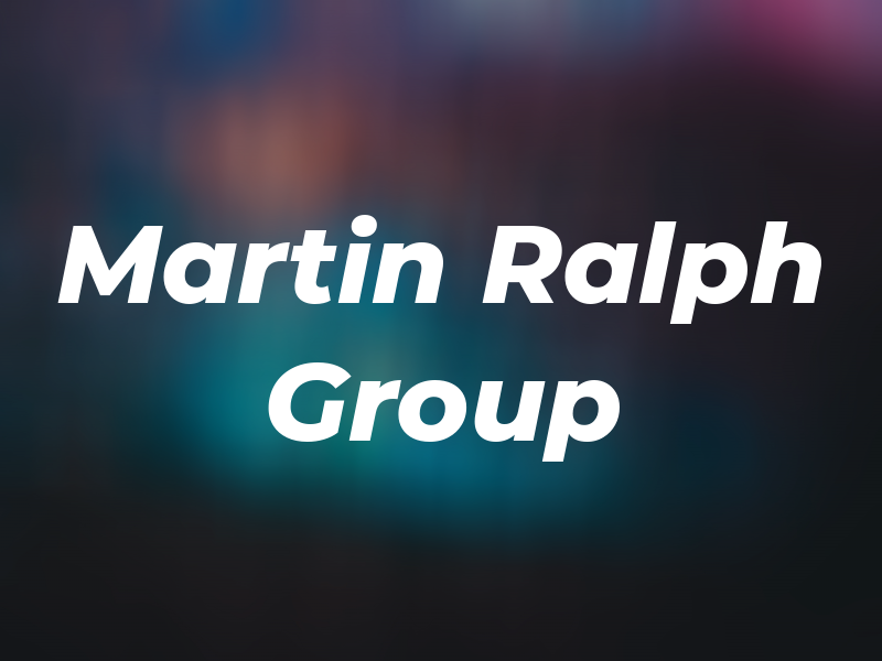 The Martin Ralph Group