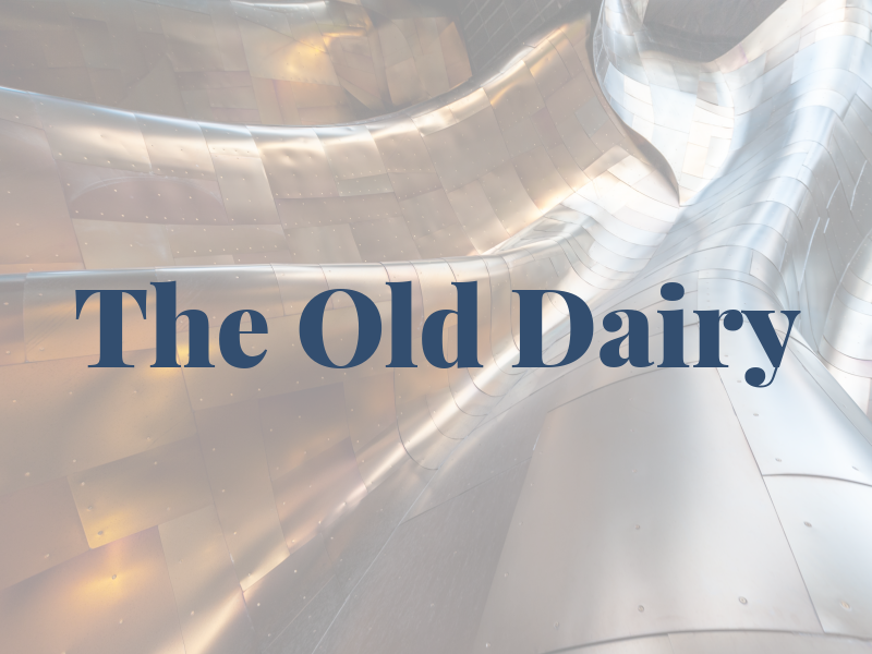The Old Dairy