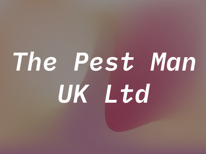 The Pest Man UK Ltd