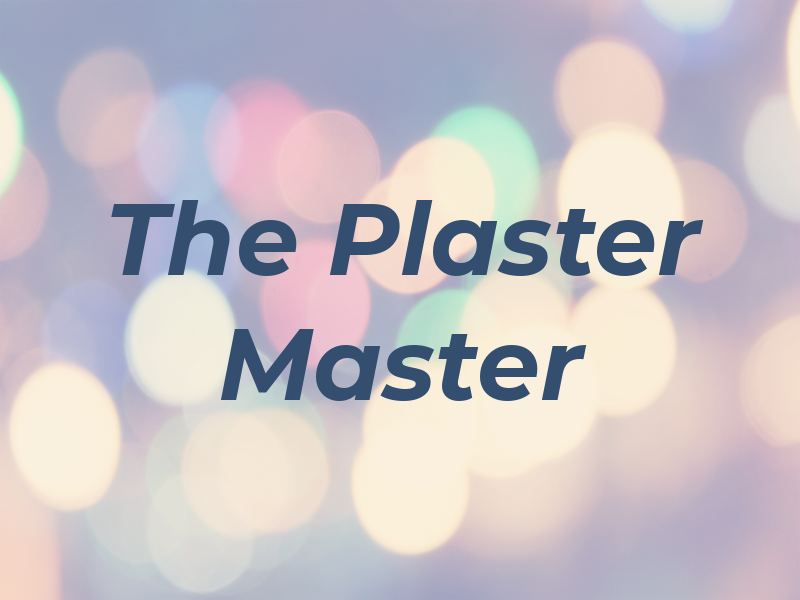 The Plaster Master