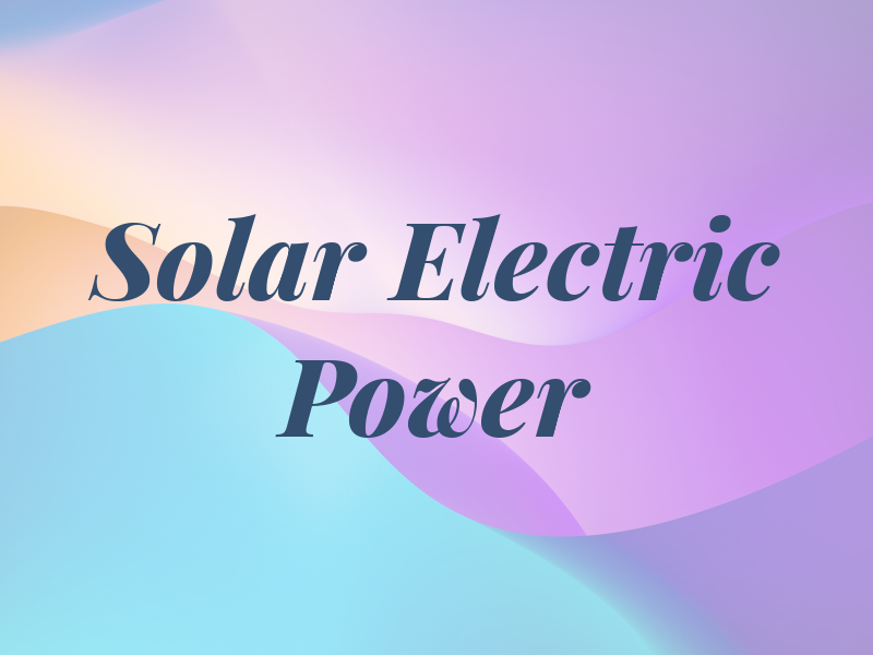 The Solar Electric Power Co Ltd