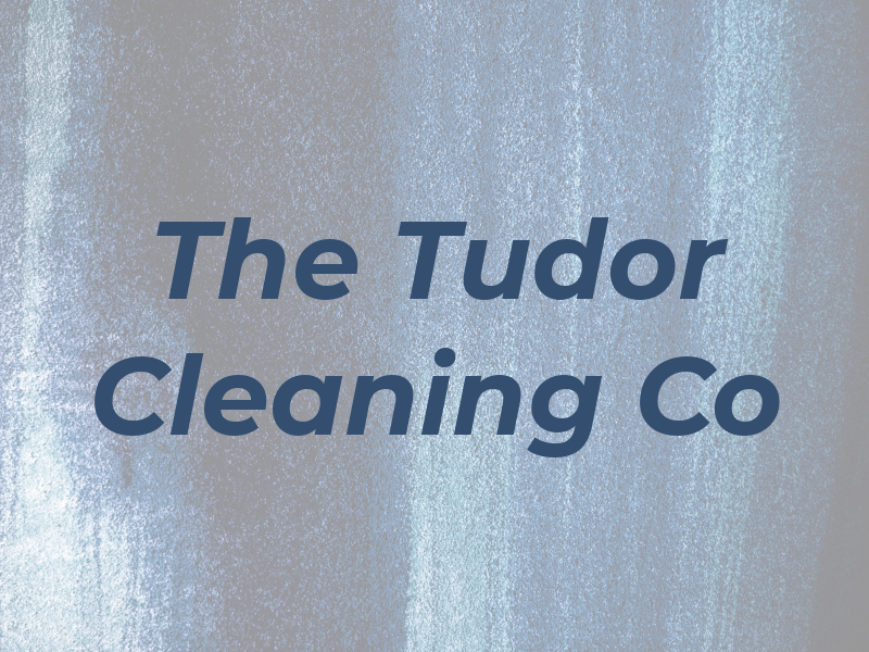 The Tudor Cleaning Co