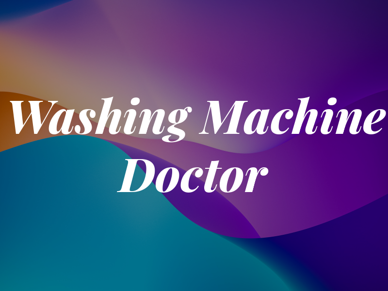 The Washing Machine Doctor