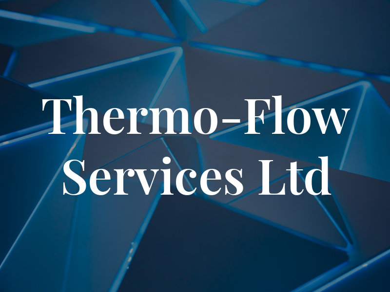 Thermo-Flow Services Ltd