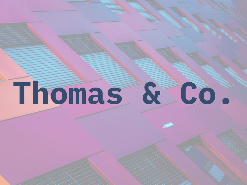 Thomas & Co.