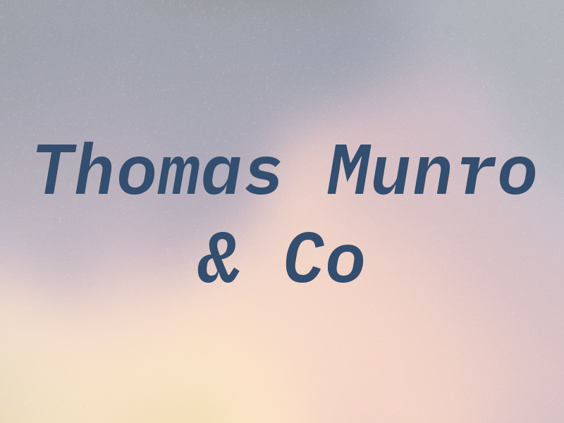 Thomas Munro & Co