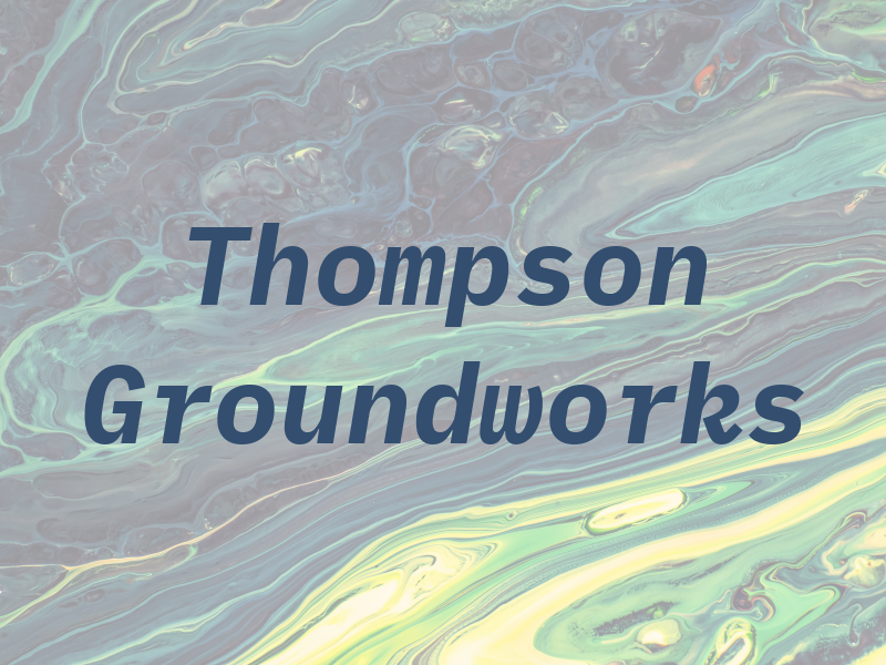 Thompson Groundworks