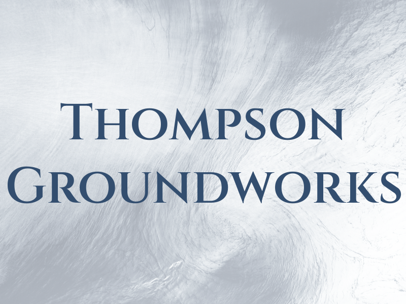 Thompson Groundworks