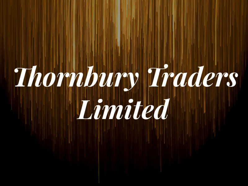 Thornbury Traders Limited