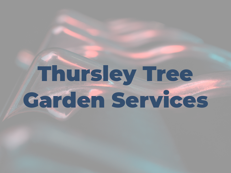Thursley Tree & Garden Services Ltd