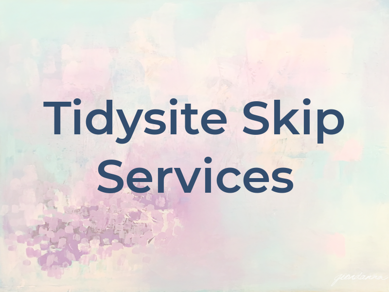 Tidysite Skip Services Ltd