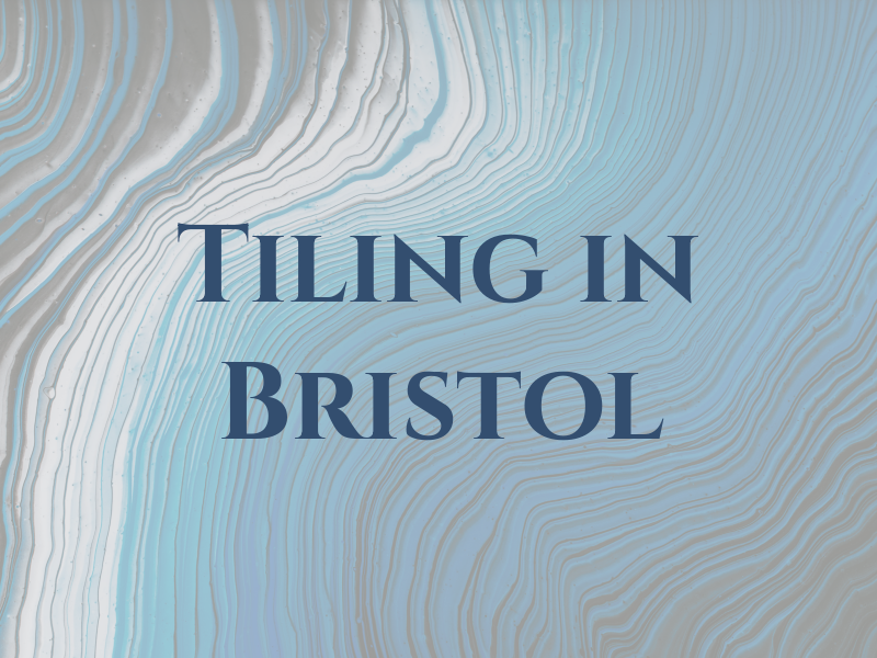 Tiling in Bristol